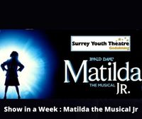 Show in a Week: Matilda the Musical Jr